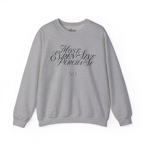 Most Expensive Purchase Crewneck | Chic Black