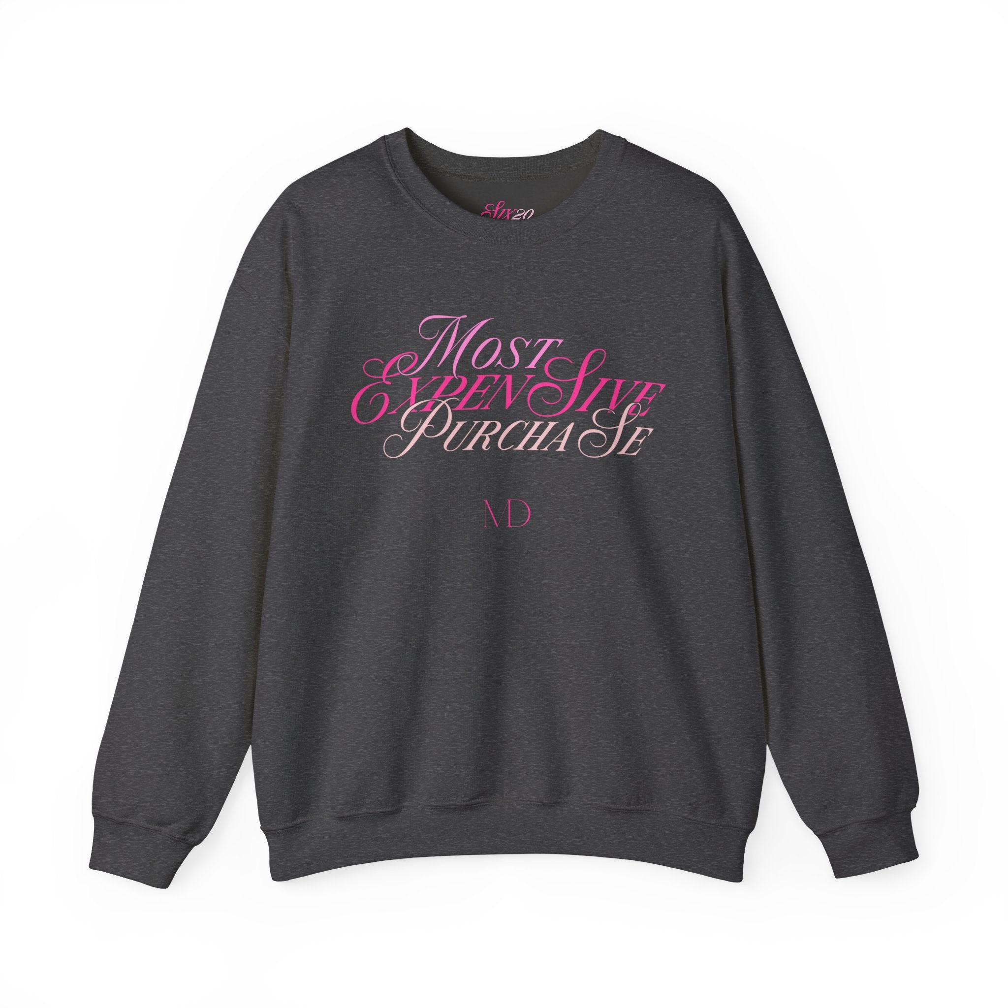 Most Expensive Purchase Crewneck | Pink on Pink