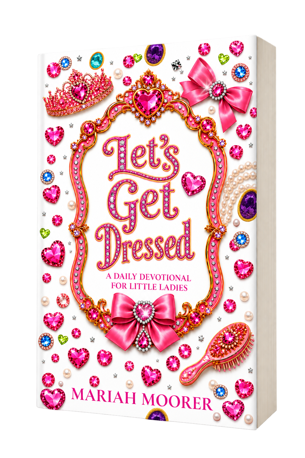 Let’s Get Dressed | A Daily Devotional for Little Ladies